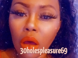 30holespleasure69