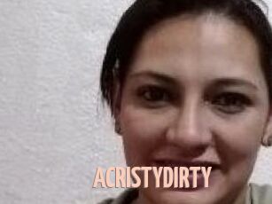 ACRISTYDIRTY