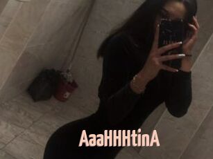 AaaHHHtinA