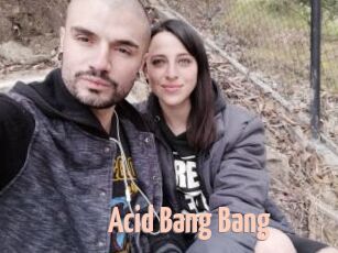 Acid_Bang_Bang