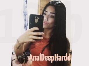 AnalDeepHardd