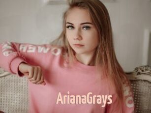 ArianaGrays