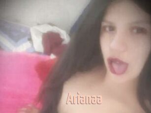 Arianaa