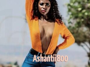 Ashantii800