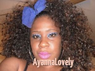 AyannaLovely