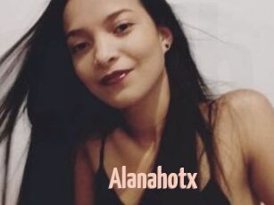 Alanahotx