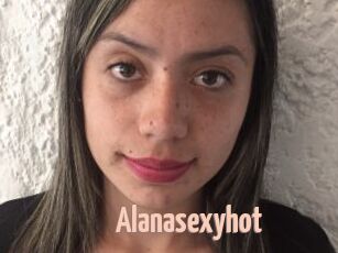 Alanasexyhot