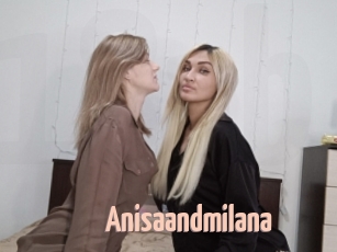 Anisaandmilana