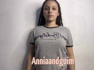 Anniaandguim