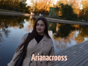 Arianacrooss