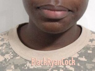 BlackRyanCock