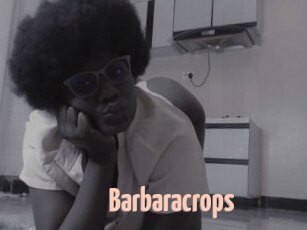 Barbaracrops
