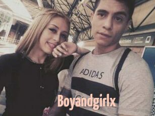 Boyandgirlx