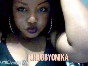 CHUBBYONIKA