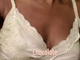 CHOCOLATE