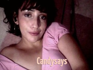 Candysays