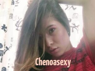 Chenoasexy