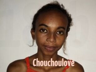 Chouchoulove