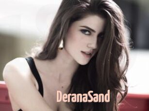 DeranaSand