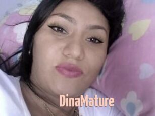 DinaMature