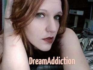 DreamAddiction