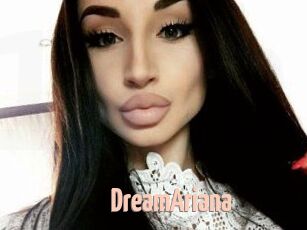 DreamAriana