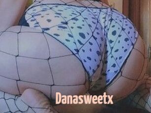 Danasweetx