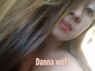 Danna_wets