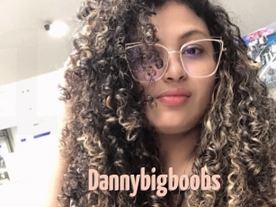 Dannybigboobs