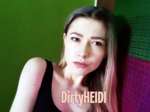 DirtyHEIDI