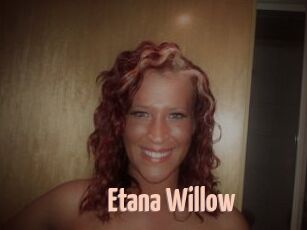 Etana_Willow