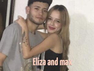 Eliza_and_max