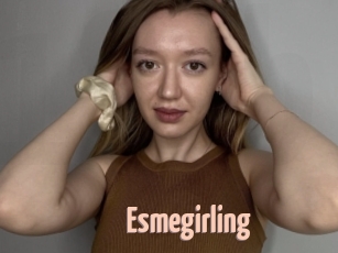 Esmegirling