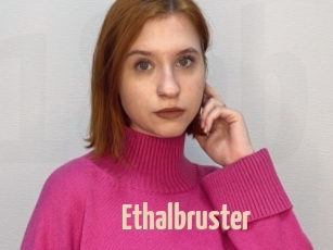 Ethalbruster