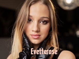 Evetterose