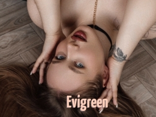 Evigreen