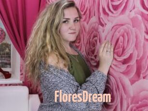 FloresDream