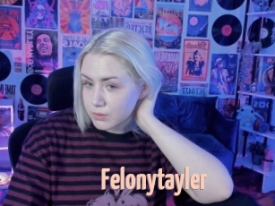 Felonytayler