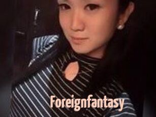 Foreignfantasy