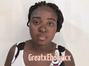 GreatxEbonyxx