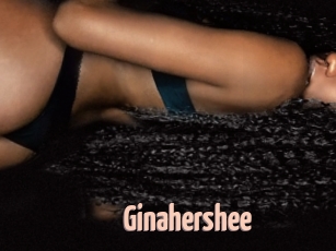 Ginahershee