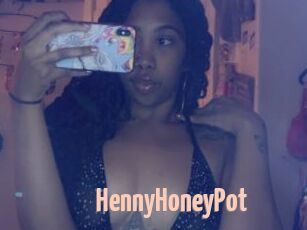 HennyHoneyPot