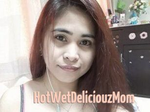 HotWetDeliciouzMom