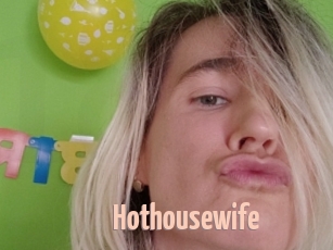 Hothousewife