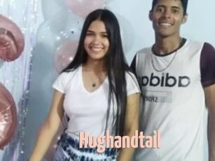Hughandtail