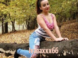 Ivanaxxx66
