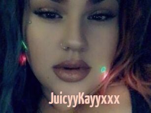 JuicyyKayyxxx