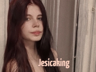 Jesicaking