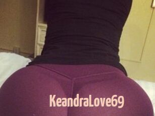 KeandraLove69