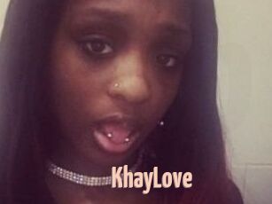 KhayLove